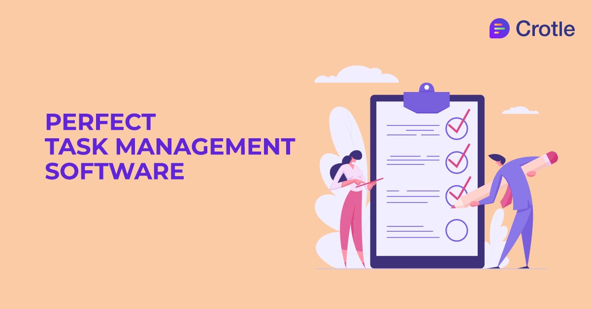 Perfect Task Management Software Options to Keep Your Team On-Track